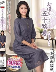 JRZE-308 First-Time Shoot A Documentary on a Wife in Her 50sNatsumi Miki