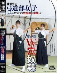 MURIKURI-011 During practice he used power harassment and sexual coercion to control two girls on the archery team turning them into obedient double-hole slaves.