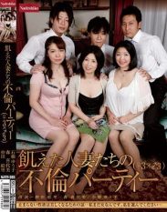 NATR-085 Housewives Hungry Party Of Infidelity 3 3